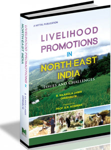 Livelihood Promotions in North-East India