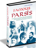 Famous Parsis: Biographical and Critical Sketches of Patriots, Philanthropists, Politicians l, Reforms, Scholars& Captains of Industry