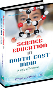 Science Education in North East India