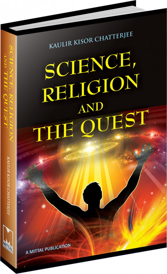 Science, Religion and the quest