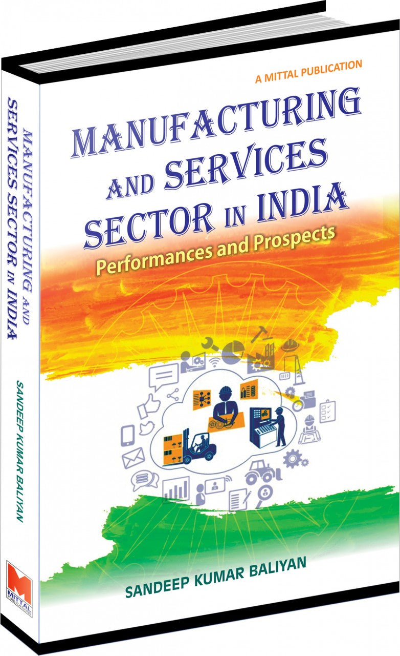 Manufacturing and Services Sector in India
