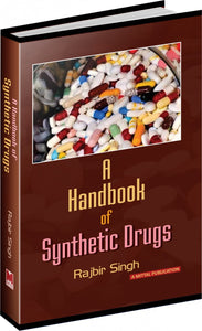 A Handbook of Synthetic Drugs