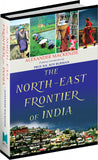 The North-East Frontier of India