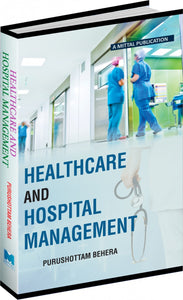 Healthcare and Hospital Management
