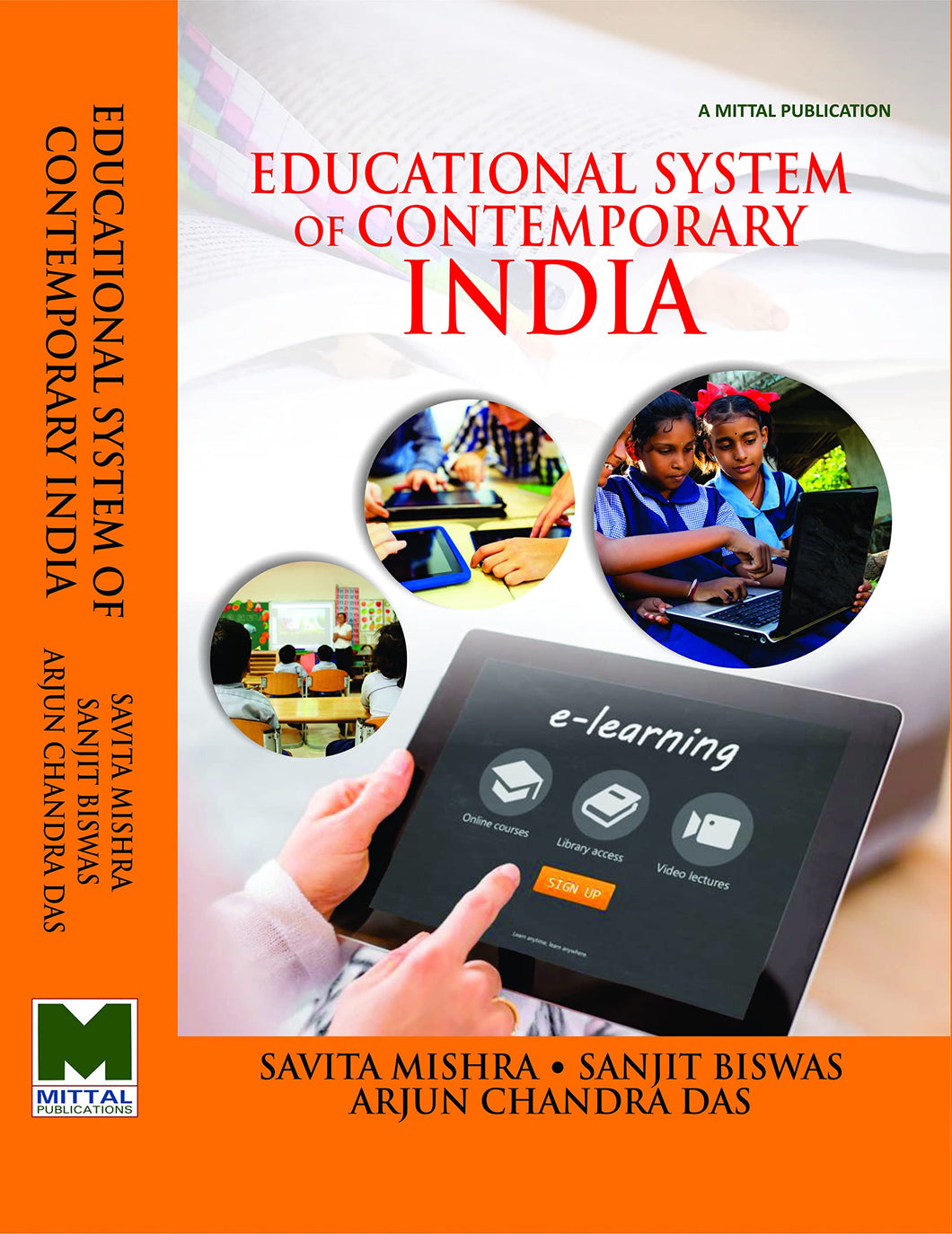 Educational System of Contemporary India by Savita Misha, Sanjit Biswas and Arjun Chandra Das