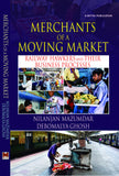 Merchants of a Moving Markets: Railway Hawkers and Their Business Processes by Nilanjan Mazumdar & Debomalya Ghosh