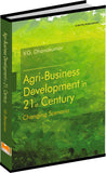 Agri-Business Development in 21st Century: Changing Scenario [Paperback] by V.G. Dhanakumar