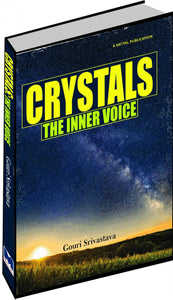 Crystals: The Inner voice