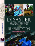Disaster Management and Rehabilitation.