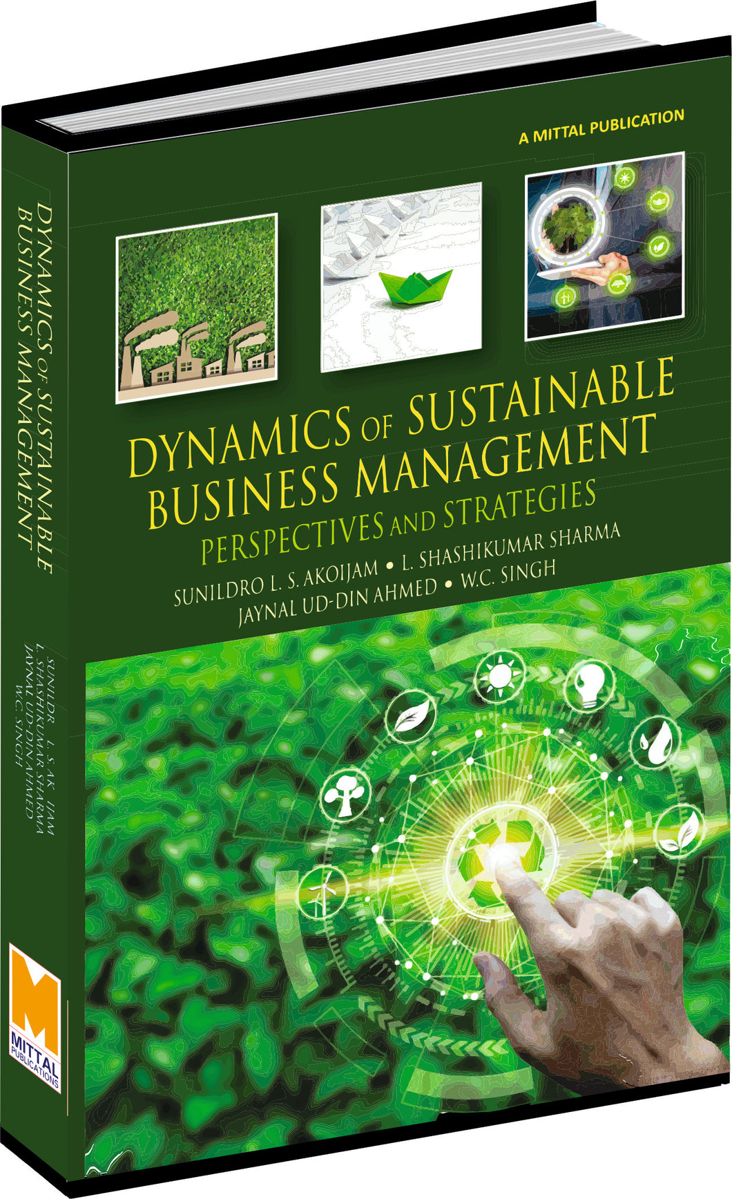 Dynamics of Sustainable Business Management: Perspectives & Strategies
