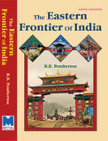 The Eastern Frontier of India by R.B. Pemberton
