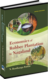Economics of Rubber Plantation Workers in Nagaland by N. Renthungo Patton