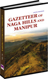 Gazetteer of Naga Hills and Manipur