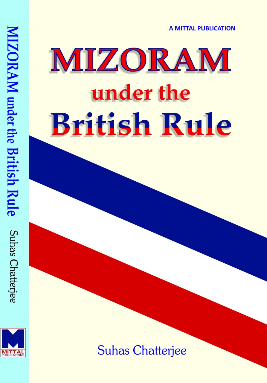 Mizoram Under The British Rule