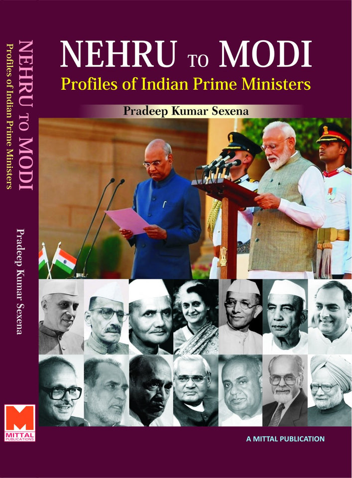 NEHRU TO MODI: Profile of Indian Prime Ministers