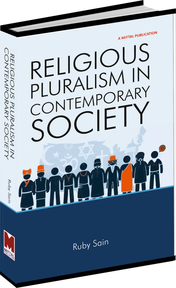 Religious Pluralism in Contemporary Society by Ruby Sain