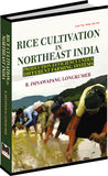 Rice Cultivation In Northeast India: Production Efficiency Under Different Farming Systems by B. Imnawapang Longkumer