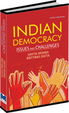 INDIAN DEMOCRACY: ISSUES AND CHALLENGES by SAVITA MISHRA & KRITTIBAS DATTA